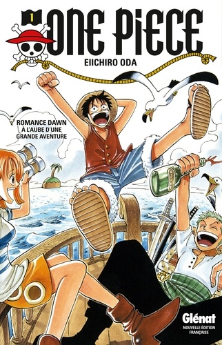 One Piece Tome 1 : Romance Dawn. A l'aube d'une grande aventure