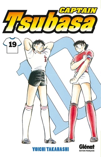 Captain Tsubasa Tome 19 : Le retour au front !!