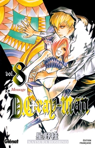 D. Gray-Man Tome 8 : Message