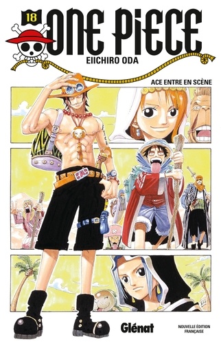 One Piece Tome 18 : Ace entre en scène