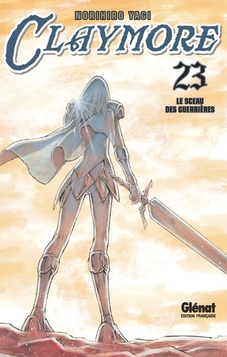 Claymore Tome 23 : Le sceau des guerrières