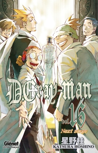 D. Gray-Man Tome 16 : Next stage