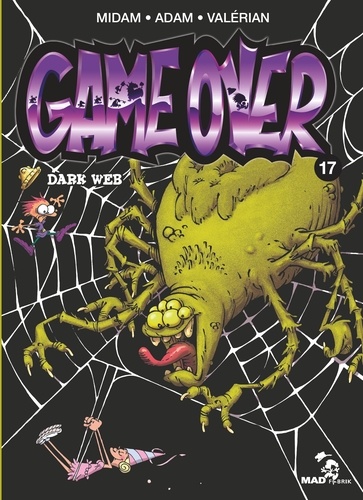 Game Over Tome 17 : Dark Web