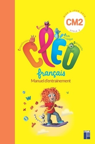 Français CM2 Cléo. Manuel d'entraînement et aide mémoire, Edition 2019