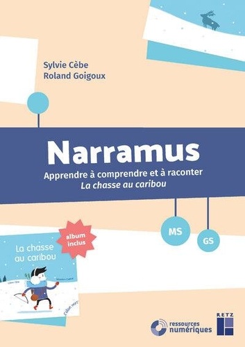 La chasse au caribou MS-GS Narramus