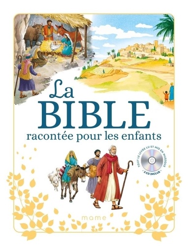 La bible racontée pour les enfants. Avec 1 CD audio