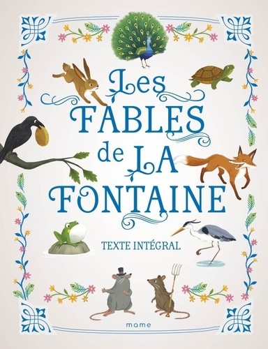 Les fables de la Fontaine. Texte intégral