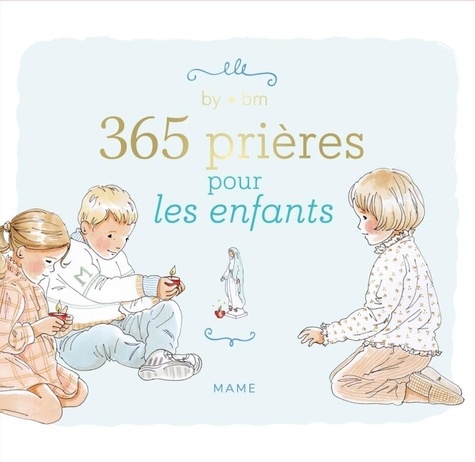 365 prières pour les enfants