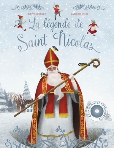 La légende de saint Nicolas. Avec 1 CD audio