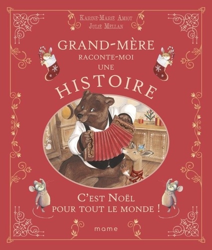 Grand-mère raconte-moi une histoire. C'est Noël pour tout le monde !