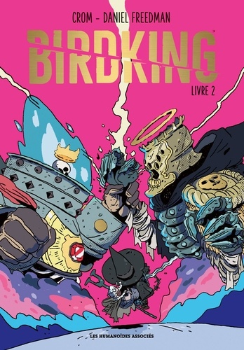 Birdking Tome 2