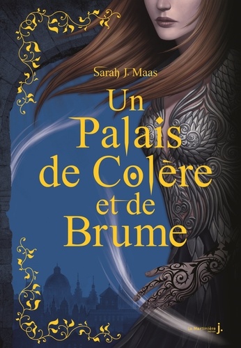 Un palais d'épines et de roses Tome 2 : Un Palais de colère et de brume. Edition collector