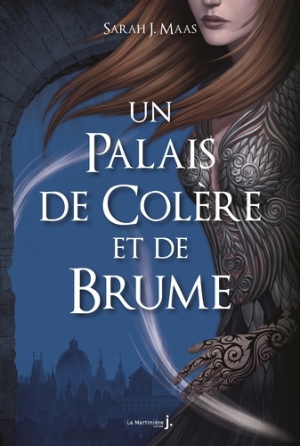 Un palais d'épines et de roses Tome 2 : Un palais de colère et de brume