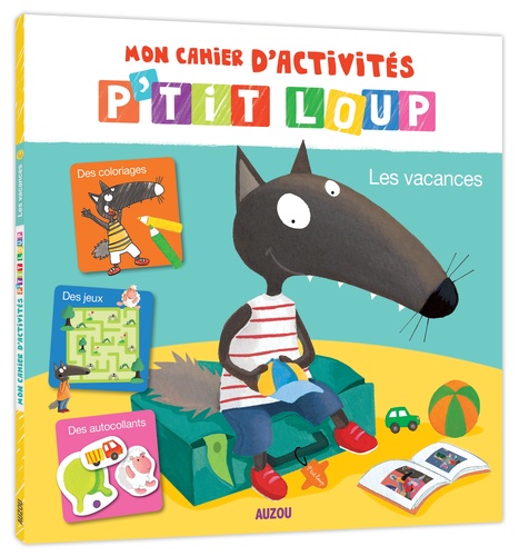 Le livre d'activités P'tit Loup spécial vacances