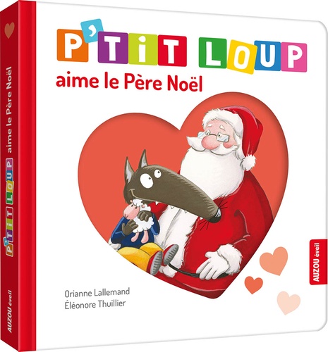 P'tit Loup : P'tit Loup aime le père Noël