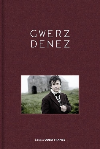 Gwerz Denez. Edition bilingue français-breton