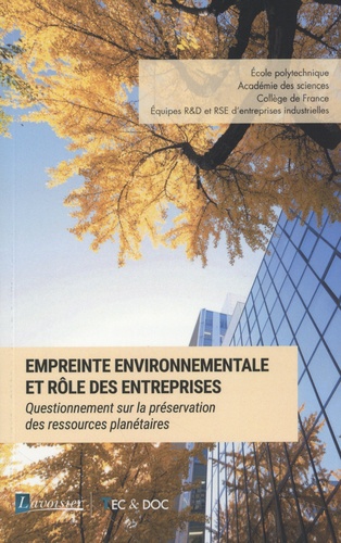 Empreinte environnementale et rôle des entreprises. Questionnement sur la préservation des ressources planétaires
