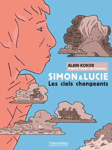 Simon et Lucie. Les ciels changeants