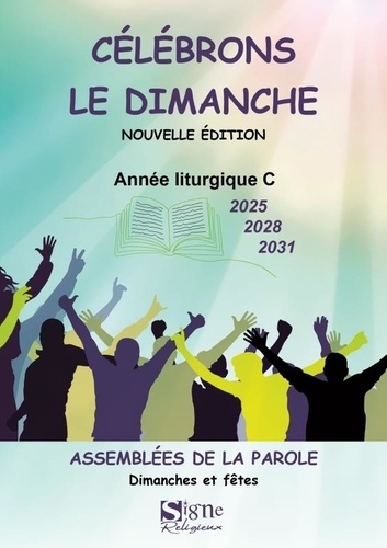 Célébrons le dimanche années. Célébrations en assemblée