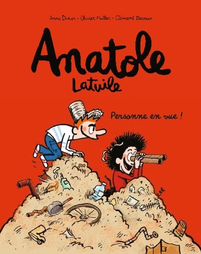 Anatole Latuile Tome 3 : Personne en vue !