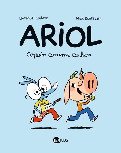 Ariol Tome 3 : Copain comme cochon