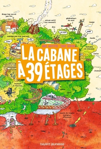 La cabane à 13 étages : La cabane à 39 étages