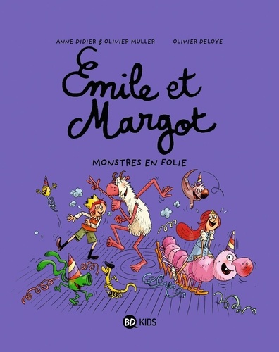 Emile et Margot Tome 7 : Monstres en folie