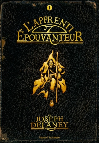 L'Epouvanteur Tome 1 : L'apprenti Epouvanteur