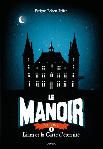 Le Manoir, Saison 1 Tome 1 : Liam et la carte d'identité