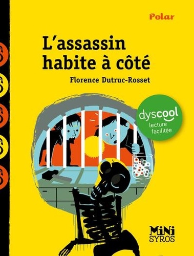 L'assassin habite à côté [ADAPTE AUX DYS