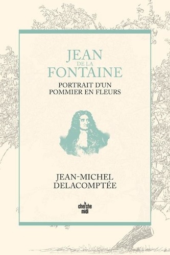 Jean de La Fontaine, portrait d'un pommier en fleur