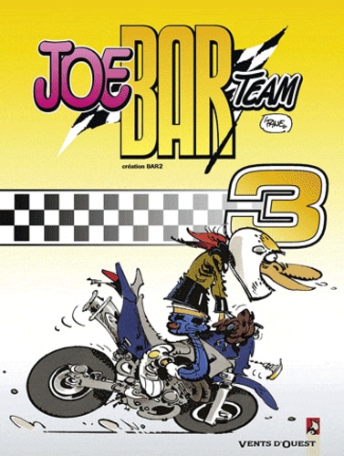 Joe Bar Team Tome 3