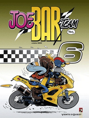 Joe Bar Team Tome 6