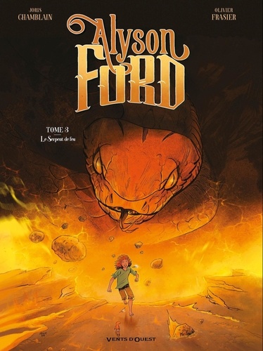 Alyson Ford Tome 3 : Le serpent de feu