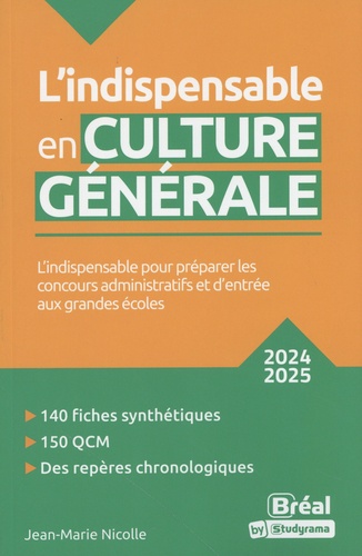 L'indispensable en culture générale. Edition 2024-2025