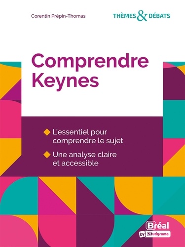 Comprendre Keynes