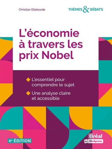 L'économie à travers les prix Nobel. 4e édition