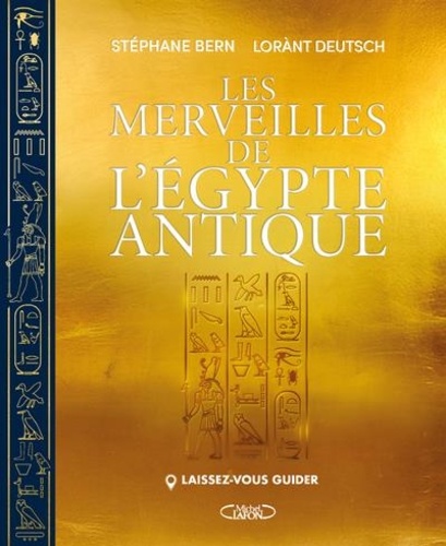 Les merveilles de l'Egypte antique