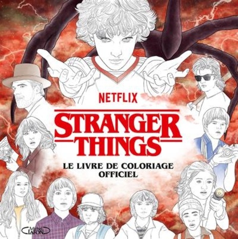 Stanger Things. Le livre de coloriage officiel