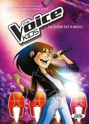 The Voice Kids Tome  : La scène est à nous !