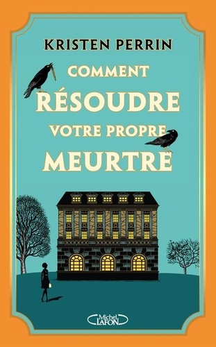 Comment résoudre votre propre meurtre ?