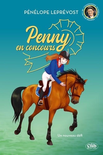 Penny en concours Tome 3 : Un nouveau défi