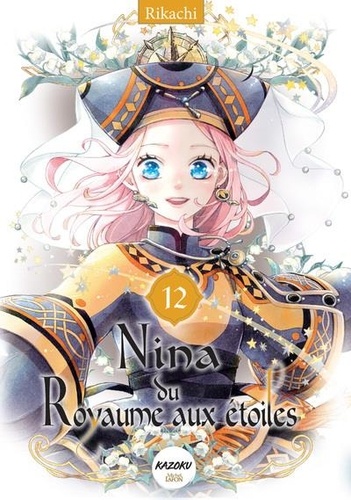 Nina du Royaume aux étoiles Tome 12