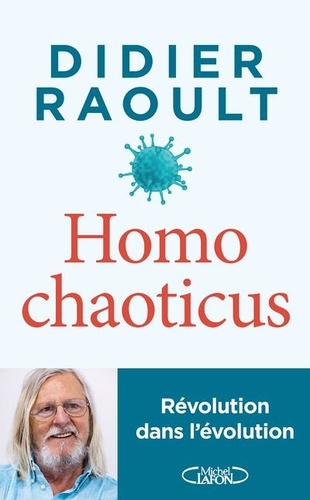 Homo chaoticus. Révolution dans l'évolution