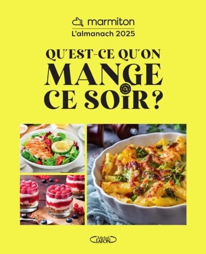 Qu'est-ce qu'on mange ce soir ? L'almanach, Edition 2025