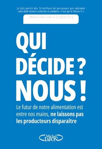 Qui décide ? Nous !