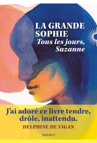 Tous les jours, Suzanne