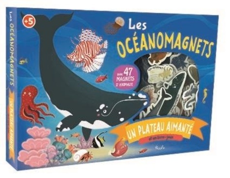 Les océanomagnets. Avec 47 magnets d'animaux, 1 plateau aimanté et 1 livre-jeux