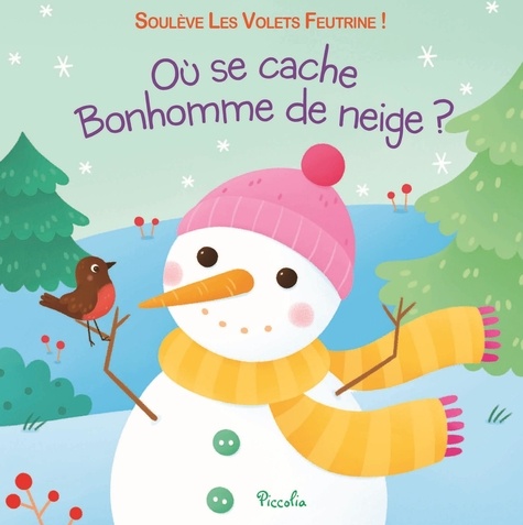 Où se cache bonhomme de neige ?