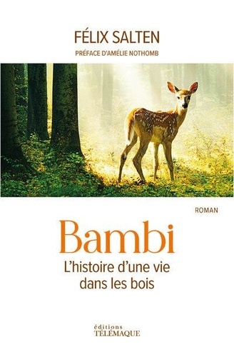 Bambi. L'histoire d'une vie dans les bois